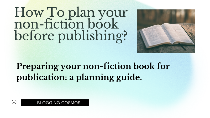 How to plan your nonfiction book before Self-publishing
